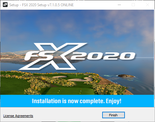 Congratulations your FSX 2020 installation is now complete